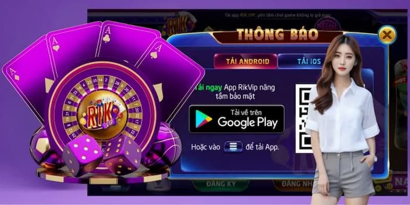 Các Tính Năng Nổi Bật Của App Rikvip